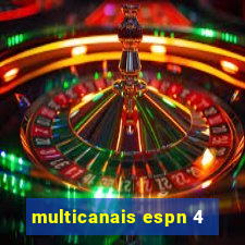 multicanais espn 4